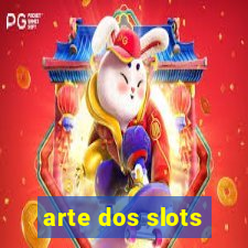 arte dos slots